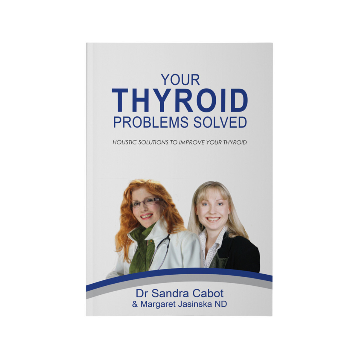 dr sandra cabot your thyroid problems solved