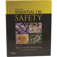 Essential Oil Safety (2nd Edition) by Robert Tisserand & Rodney Young