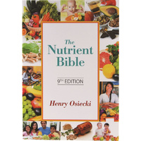 The Nutrient Bible 9th Edition by Henry Osiecki
