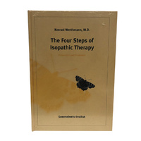 The Four Steps of Isopathic Therapy: Prevention and Treatment by Dr Konrad Werthmann