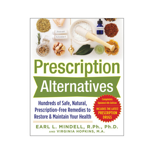 Prescription Alternatives by Dr Earl Mindell & Virgina Hopkins
